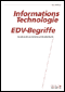 Informations-Technologie / EDV-Begriffe